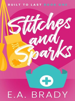 cover image of Stitches and Sparks